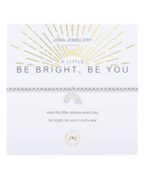 A Little Be Bright Be You Bracelet in Silver