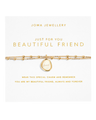 My Moments Just For You Beautiful Friend Bracelet in Gold